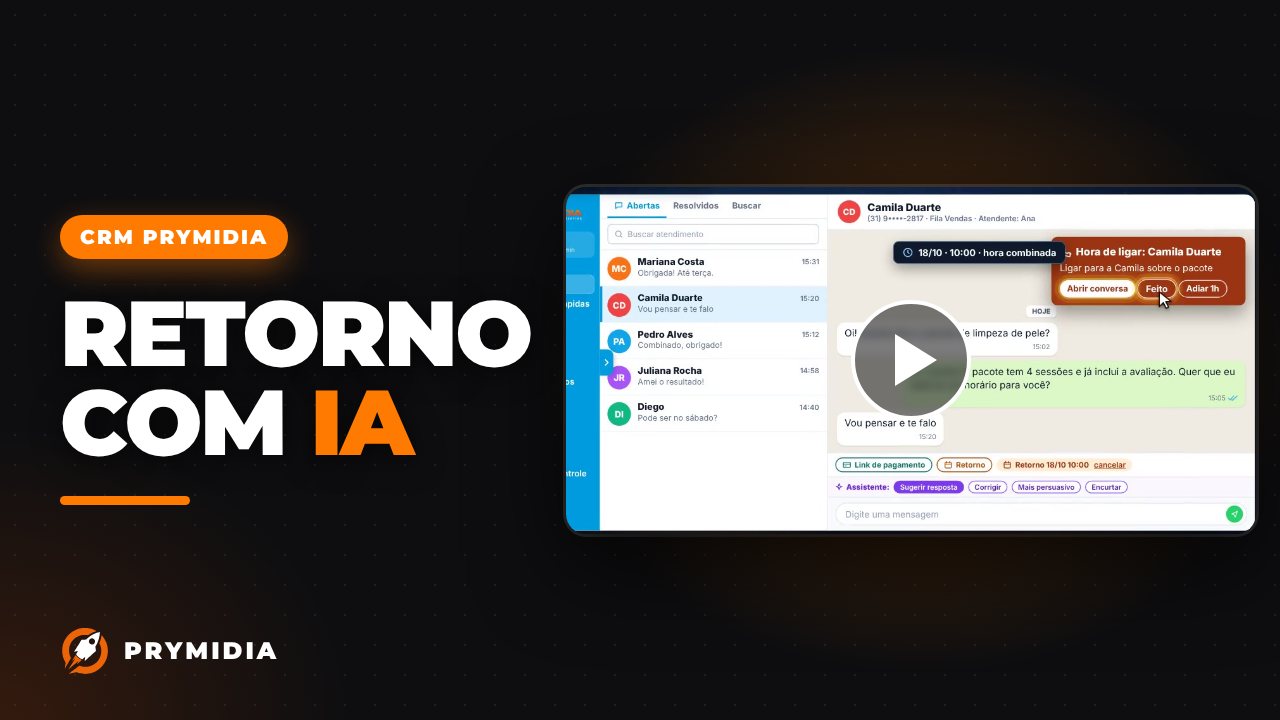 Vídeo: Retorno e combinados com IA no CRM Prymidia